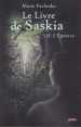 le livre de Saskia 2 - l'&eacute;preuve