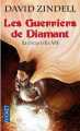 Le cycle d'Ea 7 - Les guerriers de diamant