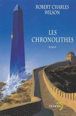 Wilson Robert Charles, Les chronolithes