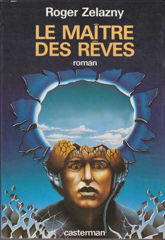 Zelazny Roger, Le matre des rves