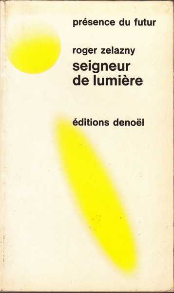 Zelazny Roger , Seigneur de lumire