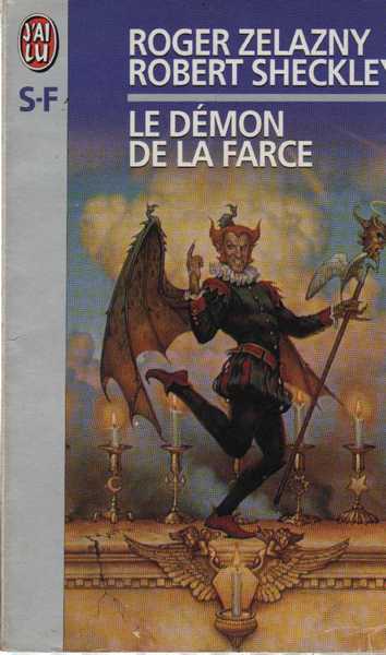 Zelazny Roger & Sheckley Robert, Le dmon de la farce