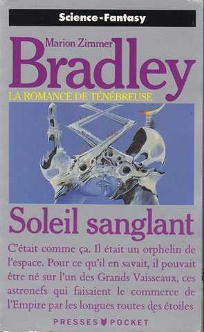 Bradley Marion Zimmer, La romance de tnbreuse 13 - Soleil sanglant