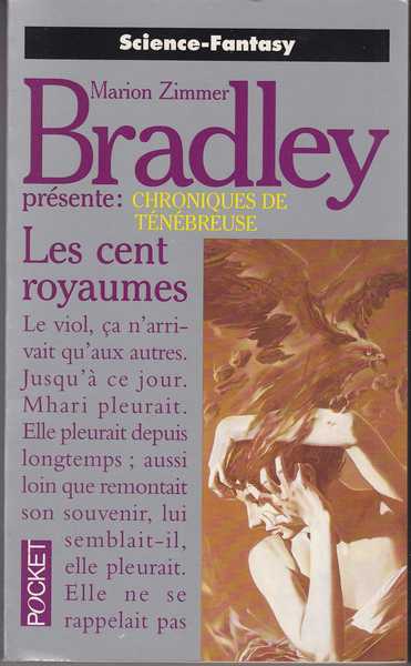 Bradley Marion Zimmer, Chroniques de tnbreuse 03 - Les cent royaumes