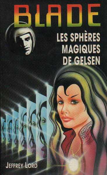 Lord Jeffrey, Blade 117 - les spheres magiques de gelsen