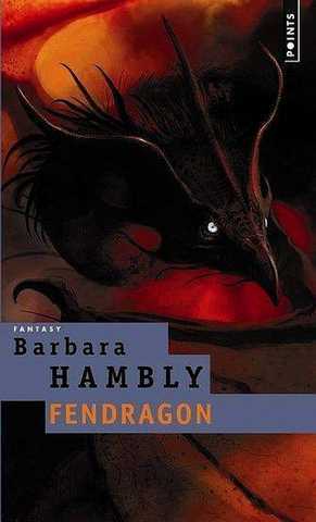 Hambly Barbara, Fendragon
