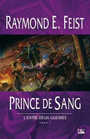 Feist Raymond E., L'Entre Deux Guerres 1 - Prince de sang 