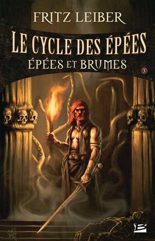 Leiber Fritz, Le Cycle des Epes 3 - Epes et Brumes