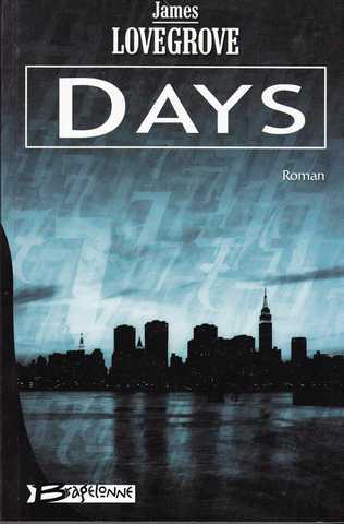 Lovegrove James, Days