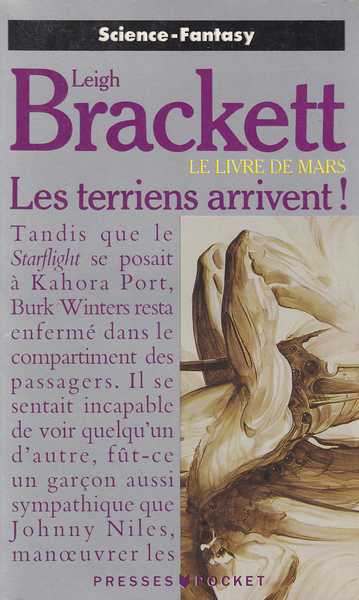 Brackett Leigh, Le livre de Mars 4 - les terriens arrivent