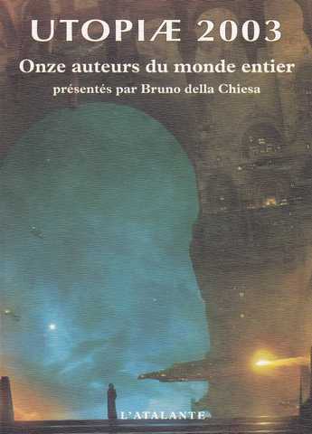 Collectif, Utopiae 2003 