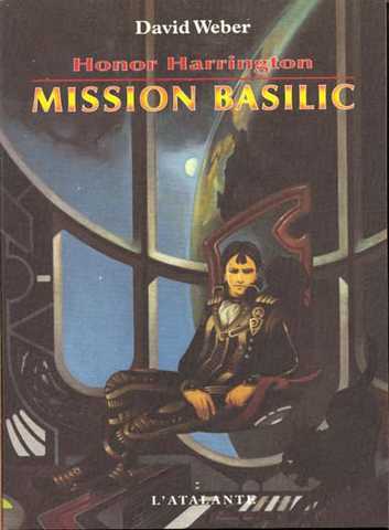 Weber David, Honor Harrington 1 - Mission Basilic