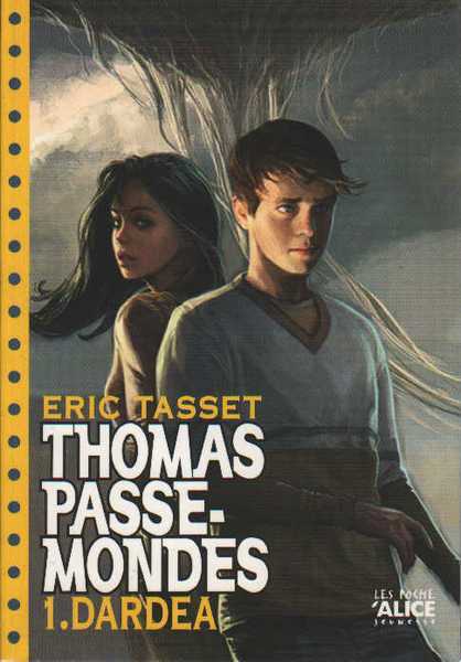 Tasset Eric, Thomas Passe-mondes 1 - Dardea