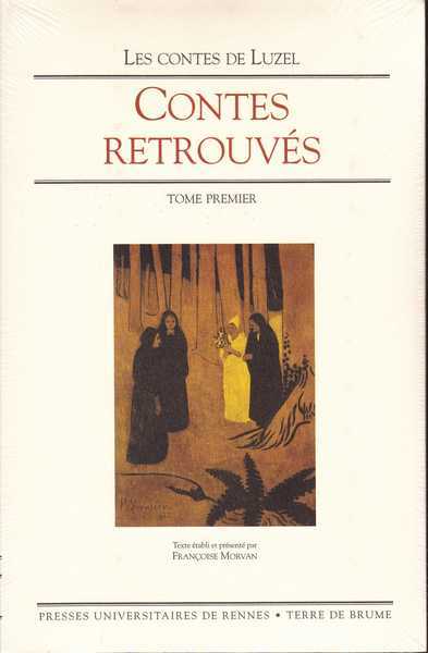 Luzel Franois-marie, Contes retrouvs 1