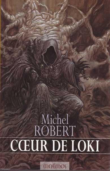 Robert Michel, L'agent des ombres 2 - Cur de loki