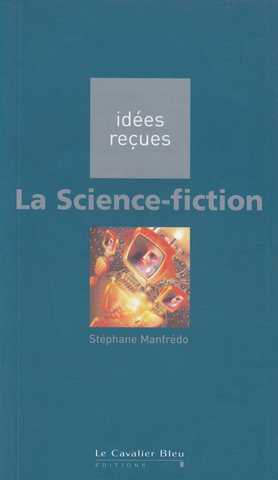 Manfredo Stphane, La science-fiction