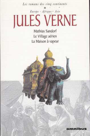 Verne Jules, Les romans des cinq continents 1