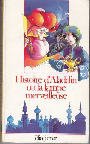 Collectif, Histoire d'aladdin ou la lampe merveilleuse