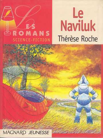 Roche Therese, Le naviluk