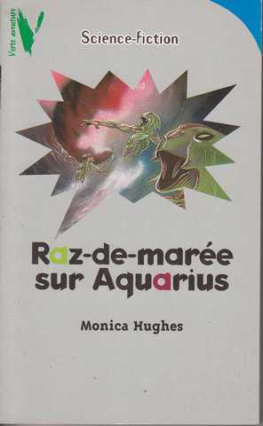 Hughes Monica, Raz-de-mare sur aquarius