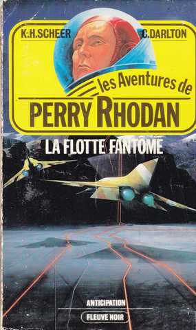 Scheer K.h. & Darlton C., Perry Rhodan 045 - La flotte fantme