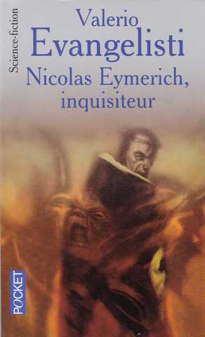 Evangelisti Valerio, Nicolas Eymerich, Inquisiteur