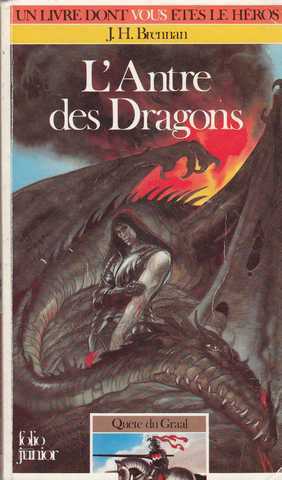 Brennan J.h, Qute du graal 2 - L'antre des dragons