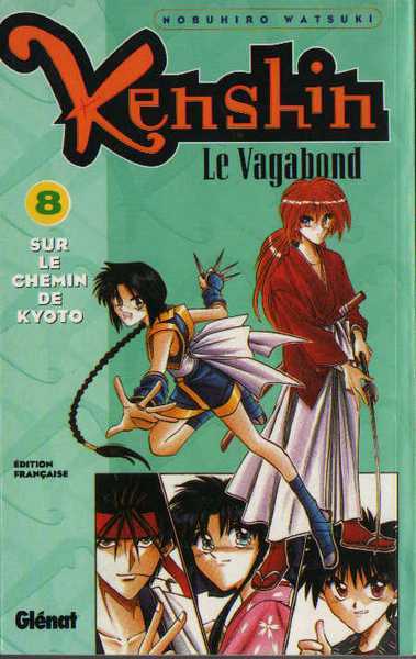 Watsuki Nobuhiro, Kenshin le vagabond 8 - sur le chemin de Kyoto