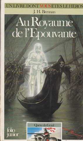 Brennan J.h, Quête du graal 5 - Au royaume de l'épouvante