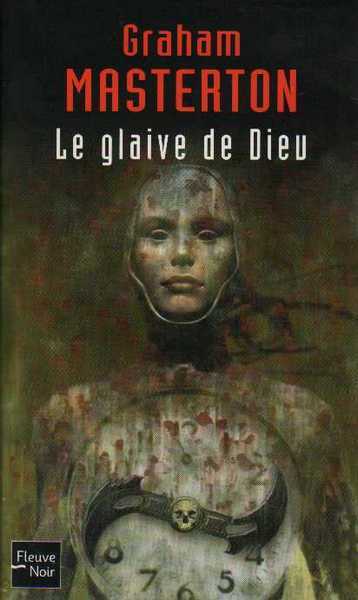 Masterton Graham, Le glaive de dieu