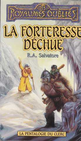 Salvatore R.a., La pentalogie du clerc 4 - Forteresse dchue