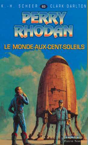 Scheer K.h. & Darlton C., Perry Rhodan 063 - Le monde-aux-cent-soleils