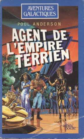 Anderson Poul , Agent de l'empire terrien