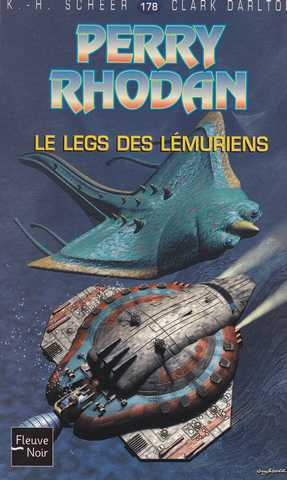 Scheer K.h. & Darlton C., Perry Rhodan 178 - Le legs des lmuriens