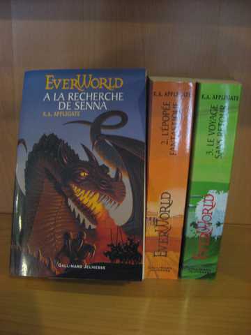 Applegate K.a., Everworld 1, 2 & 3 - A la recherche de Senna ; L'épopée fantastique & Le voyage sans retour