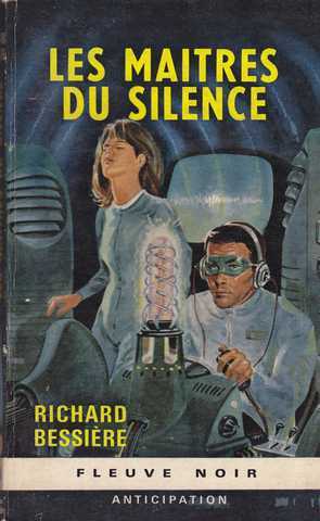Richard-bessire, Les maitres du silence