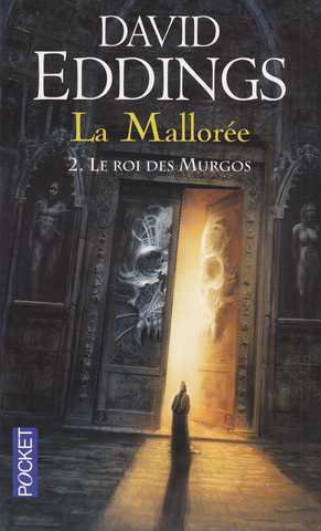 Eddings David, La mallore 2 - Le roi des Murgos