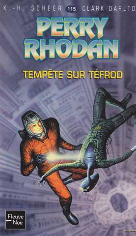 Scheer K.h. & Darlton C., Perry Rhodan 115 - Tempte sur Tfrod