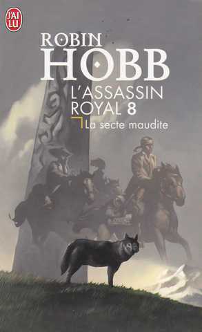 Hobb Robin, L'assassin royal 08 - La secte maudite