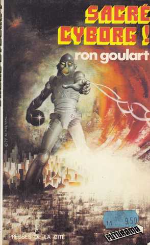 Goulart Ron, sacr cyborg !