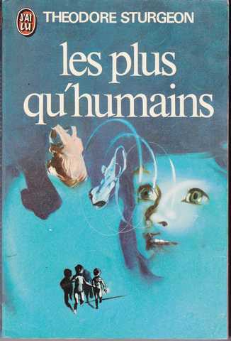 Sturgeon Theodore, les plus qu'humains