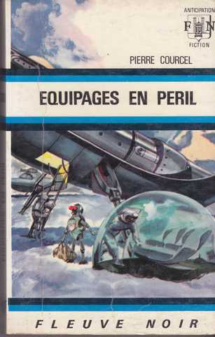 Courcel Pierre, Equipages en pril