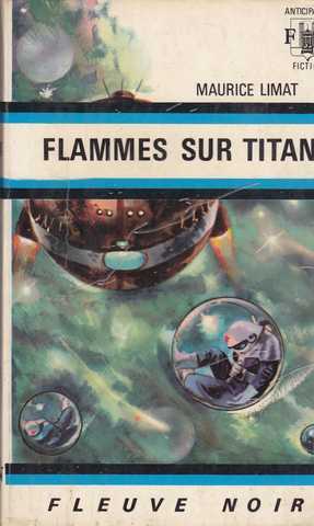Limat Maurice , Flammes sur titan