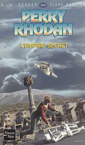 Scheer K.h. & Darlton C., Perry Rhodan 220 - L'empire secret