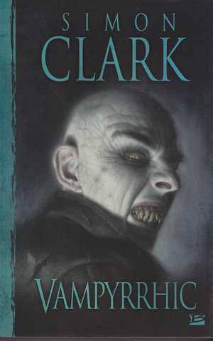 Clark Simon, Vampyrrhic