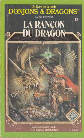 French Laura, La rançon du dragon