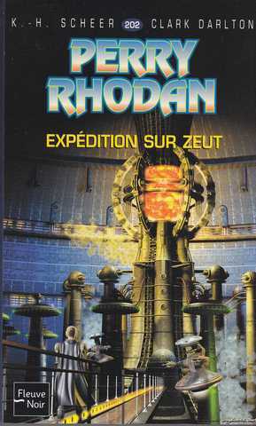 Scheer K.h. & Darlton C., Perry Rhodan 202 - Expedition sur zeut