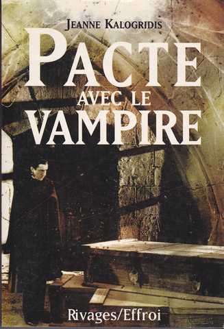 Kalogridis Jeanne, Pacte avec le vampire