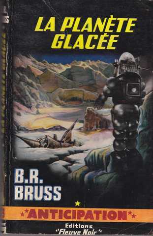 Bruss B.r., La plante glace