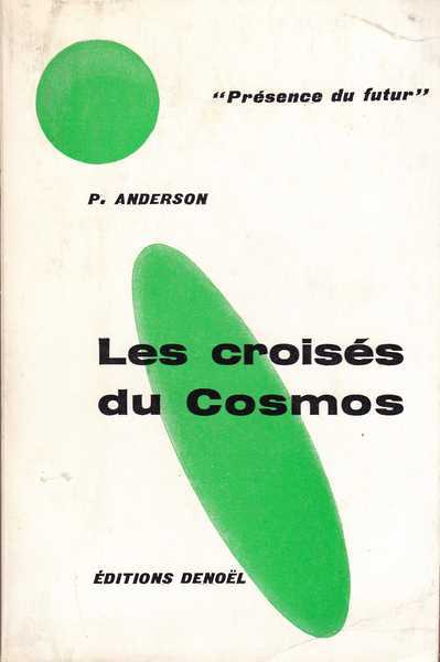 Anderson Poul, les croiss du cosmos